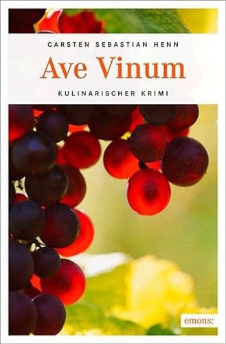 Ave Vinum: Kulinarischer Krimi